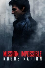 Mission: Impossible – Rogue Nation