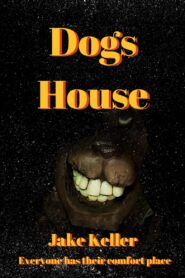 Dog’s House